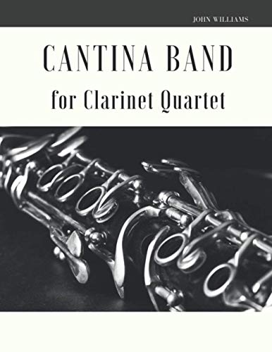 Cantina Band for Clarinet Quartet von Independently published